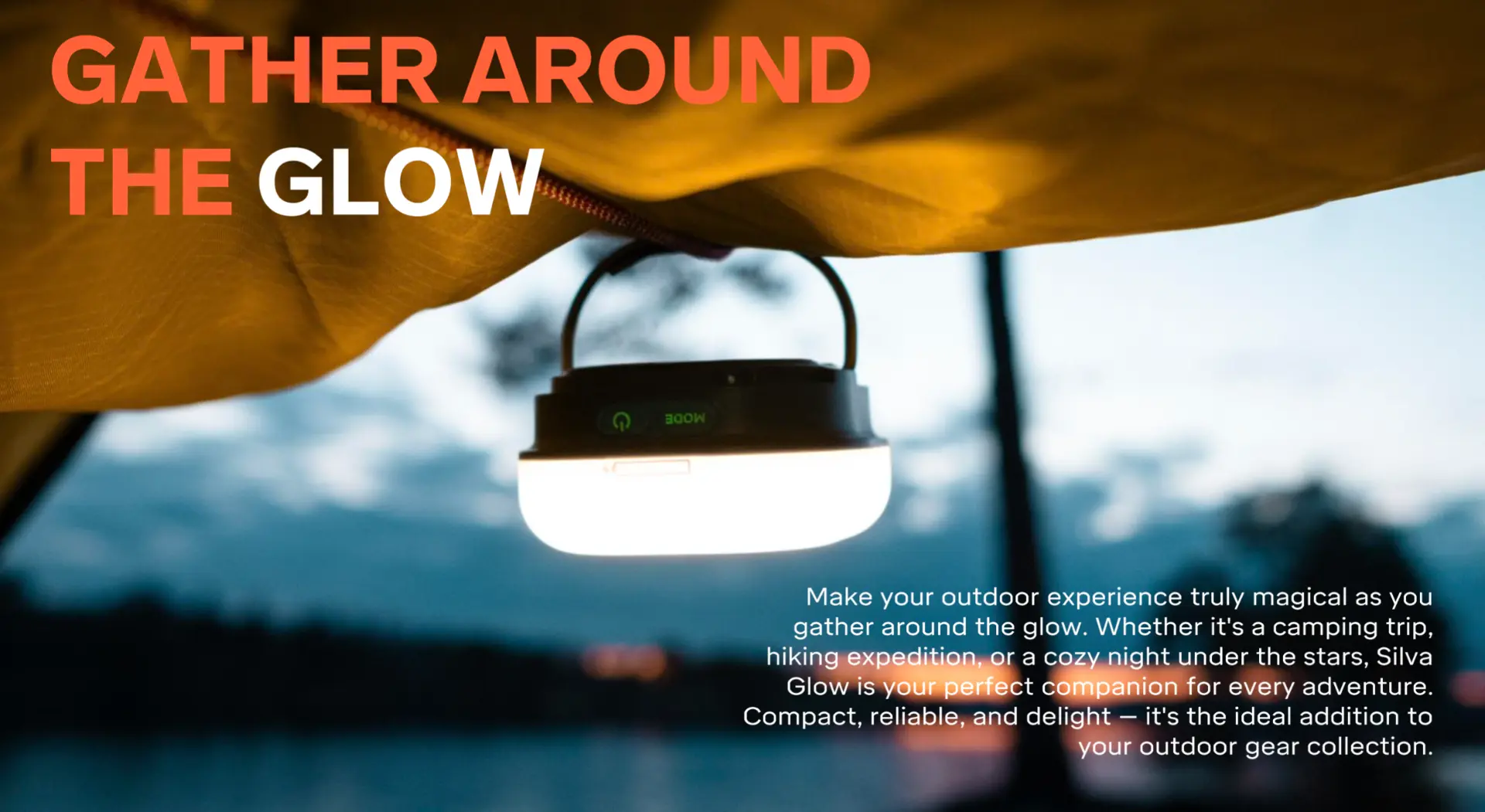 Silva Glow-lampa i tältöppning
